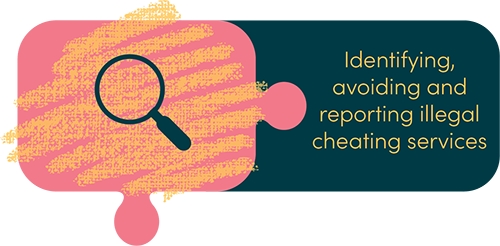  Identifying, avoiding and reporting illegal cheating services