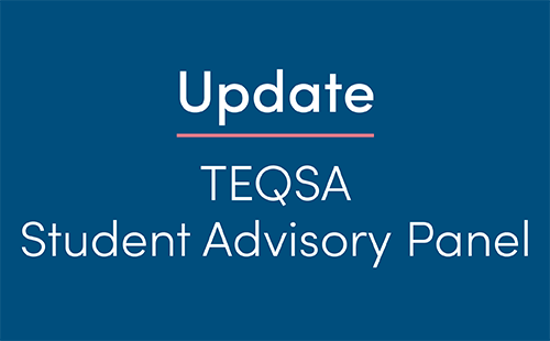 Banner with the text: Update: TEQSA Student Advisory Panel 