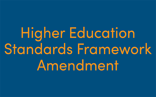 Banner with the text: Higher Education Standards Framework Amendment