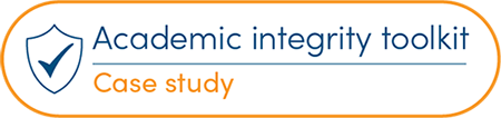 Banner with the text: Academic integrity toolkit: Case study
